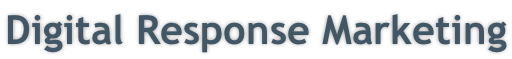 Digital Response Marketing